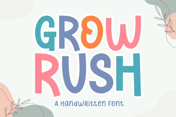 Grow Rush: A Playful Font for Memorable Branding