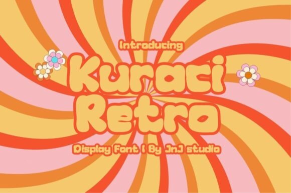 Kuraci Retro: The Vintage Typeface That Powers Bold Campaigns