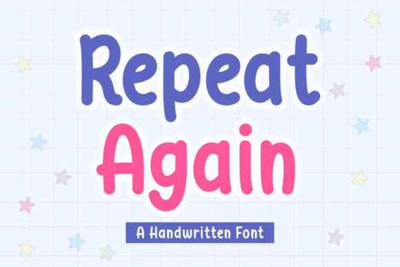Repeat Again: The Handwritten Font That Warms Up Your Brand
